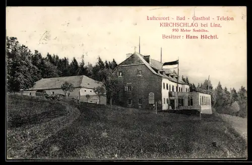 AK Kirchschlag bei Linz, Gasthof in der Aussenansicht, Bes. Hans Höchtl