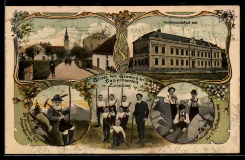 AK Leonding, Da Wurzingraba Veit Schützenspiel 1901, Die 3 Pfeiferlbuam 1902, Volksschgulgebäude 1903