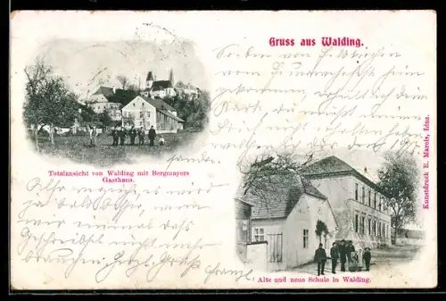 AK Walding, Bergmayer`s Gasthaus, Alte u. neue Schule
