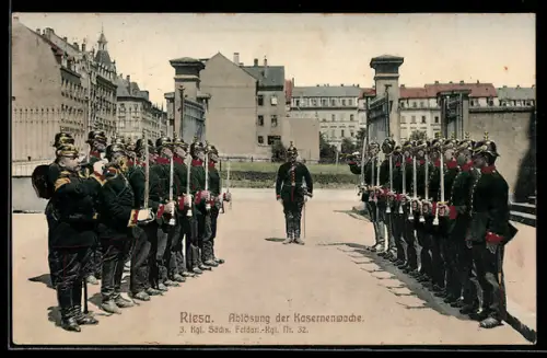 AK Riesa, Ablösung der Kasernenwache, 3. Kgl. Sächs. Feldart.-Regt. Nr. 32