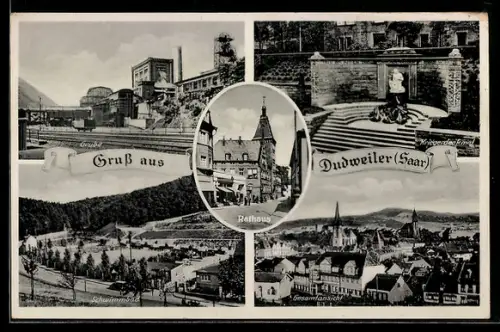 AK Dudweiler, Schwimmbad, Grube, Kriegerdenkmal und Rathaus