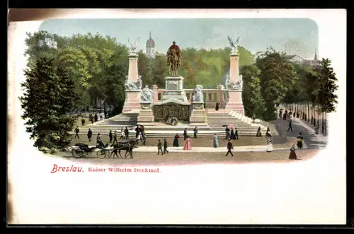 AK Breslau, Das Kaiser Wilhelm Denkmal