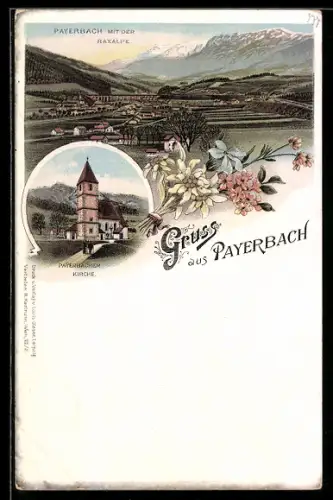 Lithographie Payerbach, Ortsansicht mit der Raxalpe, Kirche