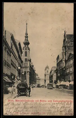 AK Wien VI, Mariahilfer Strasse mit Stifts-und Laimgrubenkirche