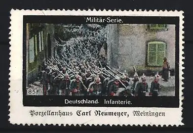 Reklamemarke Meiningen, Porzellanhaus Carl Neumener, Deutsche Infanterie