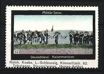 Reklamemarke Kaisermanöver, Soldatenformation, Trikotagen Strumpfwaren Herren-Artikel Reinh. Knabe & L.-Schleussig