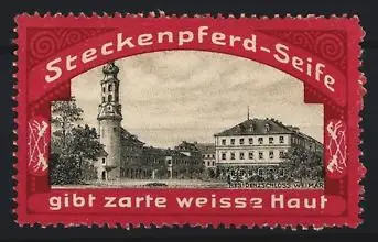 Reklamemarke Steckenpferd-Seife, Residenzschloss Weimar