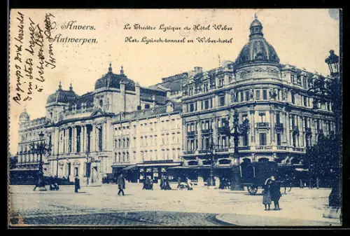 AK Antwerpen, Het Lyrisch-toneel en Weber-hotel