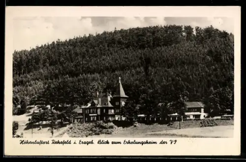 AK Rehefeld i. Erzgeb., Erholungsheim der VP