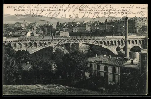 AK Plauen i. V., Ortsansicht mit König-Friedrich-August-Brücke