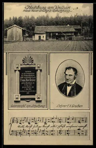 AK Hochburg am Weilhart, Franz Xaver Grubers Geburtshaus, Gedenktafel und Portrait