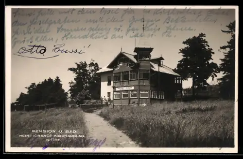 AK Kirchschlag O. Ö., Pension und Bad Heinrichshof