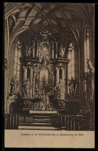 AK Thalheim bei Wels, Schauersberg bei Wels, Hochaltar in der Wallfahrtskirche