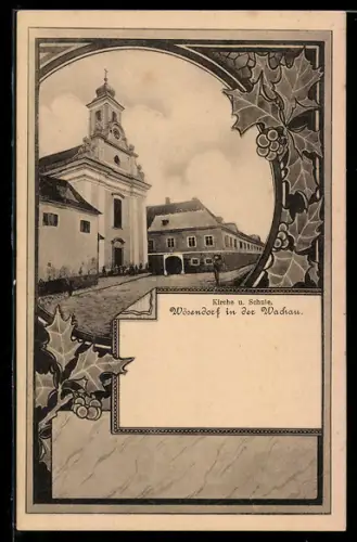 AK Wösendorf in der Wachau, Kirche und Schule