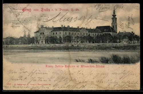 AK Tulln / Donau, Franz Josef-Kaserne und Minoritenkirche
