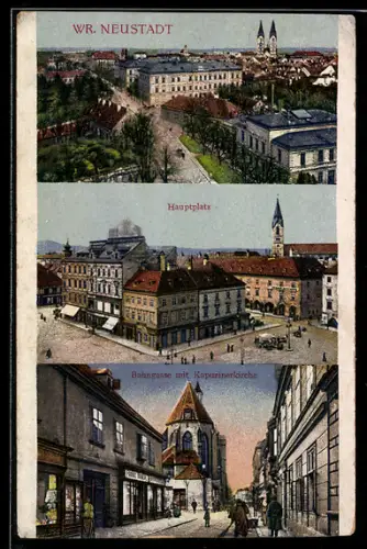 AK Wr. Neustadt, Bahngasse mit Geschäfte und Kapuzinerkirche, Strassenpartie mit Kirche, Hauptplatz
