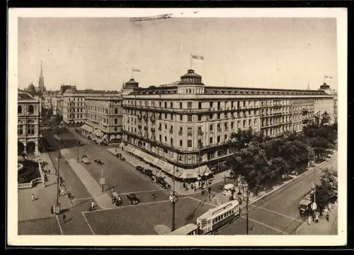 AK Wien, Hotel Bristol, Kärntnerring 1-7 mit Strassenbahn