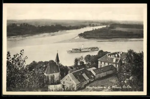 AK Mauthausen a. d. Donau, Ortsansicht mit Kirche und Donaudampfer