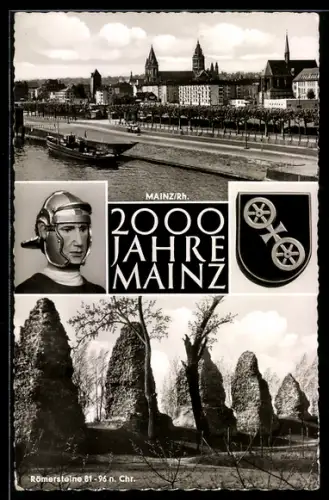 AK Mainz /Rh., 2000 Jahre Mainz, Römersteine, Wappen, Ortsansicht