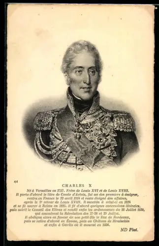 AK Portrait König Charles X. von Frankreich in Uniform mit Orden