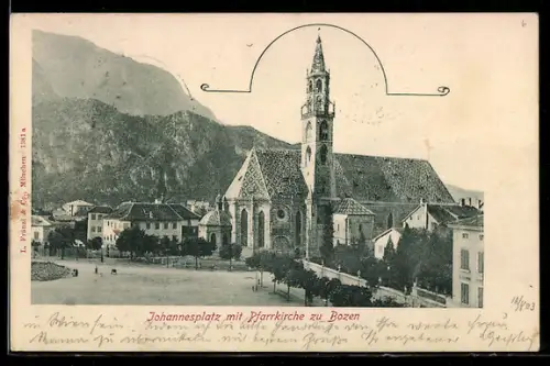 AK Bozen, Johannesplatz con Pfarrkirche