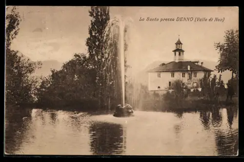 AK Denno /Valle di Non, La Santa presso Denno con fontana e villa