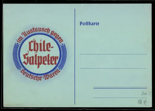 AK Reklame Chile-Salpeter, Im Austausch gegen deutsche Waren