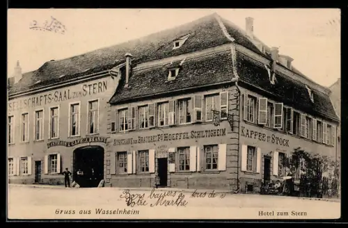 AK Wasselnheim, Hotel zum Stern mit Café und Gesellschaftssaal