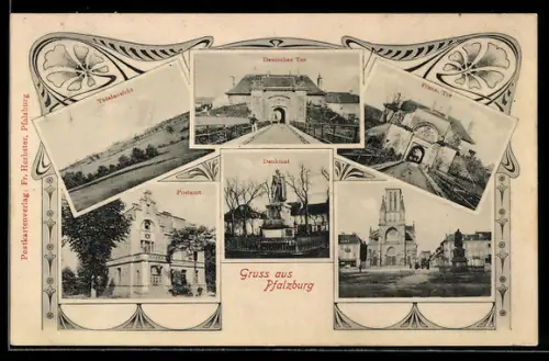 AK Pfalzburg, Deutsches Tor, Postamt, Denkmal, Französisches Tor, Totalansicht des Ortes