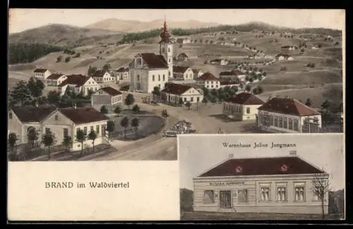 AK Brand-Nagelberg, Brand im Waldviertel, Panorama mit Kirche, Warenhaus Julius Jungmann