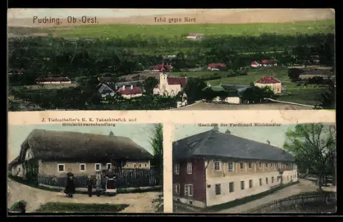AK Pucking /Ob.-Oest., Totalansicht mit Kirche, Gemischtwarengeschäft von J. Tiefenthaller, Gasthaus Minichmeier