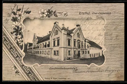 AK Ansfelden /Ober-Österreich, Ritzlhof, Landesackerbauschule in der Aussenansicht