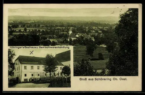 AK Schönering, Gesamtansicht, Höbilnger`s Gasthaus u. Gemischtwarenhandlung