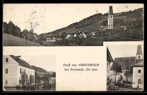 AK Hirschbach bei Freistadt, Totalansicht mit Kirche, verschiedene Ortspartien