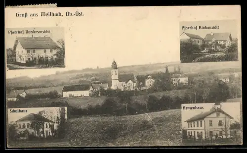 AK Weilbach /O. Ö., Armenhaus, Schulhaus, Pfarrhof