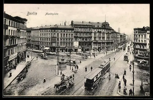 AK Berlin-Kreuzberg, Strassenpartie am Moritzplatz mit Strassenbahnen