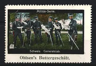 Reklamemarke Schweiz, Ohlsen`s Buttergeschäft, Schweizerischer Generalstab