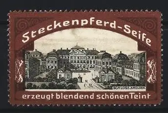 Reklamemarke Schloss Arolsen, Steckenpferd-Seife, Schlossansicht