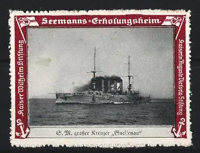Reklamemarke Seemanns-Erholungsheim, S.M. grosser Kreuzer Gneisenau, Kaiserliche Marine