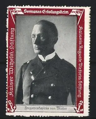 Reklamemarke Seemanns-Erholungsheim, Fregattenkapitän von Müller, Porträt eines Marineoffiziers
