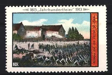 Reklamemarke 1813-1913, Jahrhundertfeier, Angriff auf die Feinde St. Haie