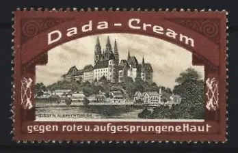 Reklamemarke Meissen, Dada-Cream, Hautcreme, Albrechtsburg Meissen