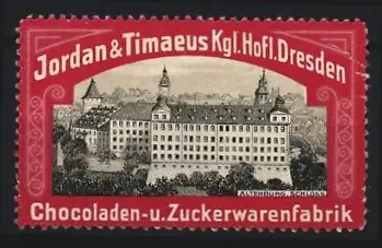 Reklamemarke Dresden, Jordan & Timaeus, Schokoladenfabrik, Schlossansicht