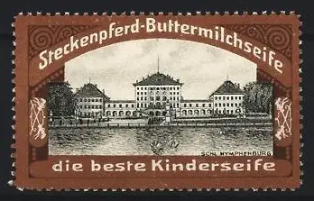 Reklamemarke Schloss Nymphenburg, Steckenpferd-Buttermilchseife, Gebäudeansicht