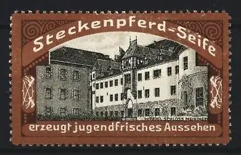 Reklamemarke Meiningenm, Steckenpferd-Seife, Schloss in der Aussenansicht