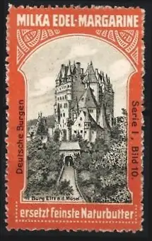 Reklamemarke Burg Eltz a.d. Mosel, Milka, Edel-Margarine, deutsche Burgen