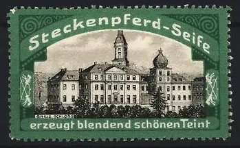 Reklamemarke Greiz, Steckenpferd-Seife, Schlossansicht