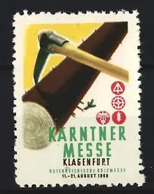 Reklamemarke Klagenfurt, Kärntner Messe 1956, Axt und Baumstamm