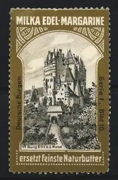Reklamemarke Burg Eltz a.d. Mosel, Milka, Edel-Margarine, Burgansicht