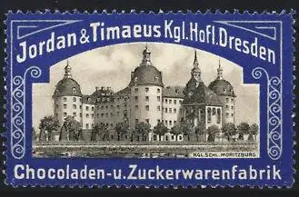Reklamemarke Dresden, Jordan & Timaeus, Schokoladenfabrik, Schloss Moritzburg